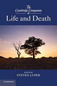 ケンブリッジ版　生と死の哲学必携<br>The Cambridge Companion to Life and Death (Cambridge Companions to Philosophy)