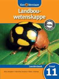 Ken & Verstaan Landbouwetenskappe Leerdersboek Graad 11 (Caps Agricultural Sciences) -- Paperback / softback (Afrikaans Language Edition)