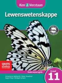 Ken & Verstaan Lewenswetenskappe Onderwysersgids Graad 11 (Caps Life Sciences) -- Paperback / softback (Afrikaans Language Edition)