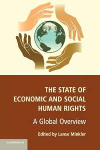 経済的・社会的権利の現状：グローバルな概況<br>The State of Economic and Social Human Rights : A Global Overview
