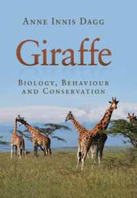 Giraffe : Biology, Behaviour and Conservation