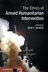 武力による人道的介入の倫理<br>The Ethics of Armed Humanitarian Intervention