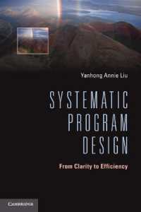 Systematic Program Design : From Clarity to Efficiency