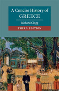 ケンブリッジ版　ギリシア小史（第３版）<br>A Concise History of Greece (Cambridge Concise Histories) （3TH）