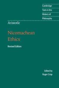 アリストテレス『ニコマコス倫理学』（ケンブリッジ哲学史重要テクスト・第２版）<br>Aristotle: Nicomachean Ethics (Cambridge Texts in the History of Philosophy) （2ND）