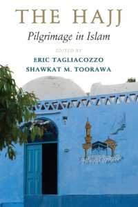 The Hajj : Pilgrimage in Islam