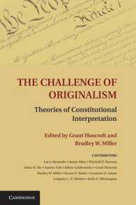 The Challenge of Originalism : Theories of Constitutional Interpretation