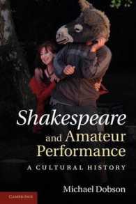 シェイクスピア劇とアマチュアの演技<br>Shakespeare and Amateur Performance : A Cultural History