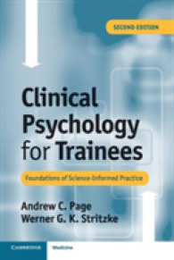Clinical Psychology for Trainees : Foundations of Science-Informed Practice （2ND）