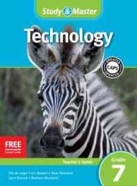Study & Master Technology Teacher's Guide Grade 7 (Caps Technology)