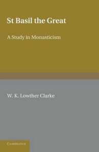 St Basil the Great : A Study in Monasticism