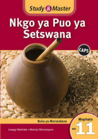 Study & Master Nkgo Ya Puo Ya Setswana: Faele Ya Morutabana Mophato Wa