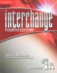 Interchange Level 1 Workbook A, 1a. 4th ed. （4TH）