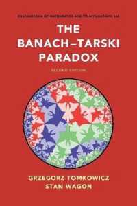 バナッハ＝タルスキーのパラドックス（第２版）<br>The Banach-Tarski Paradox (Encyclopedia of Mathematics and its Applications) （2ND）