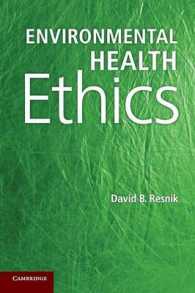 環境保健倫理学<br>Environmental Health Ethics