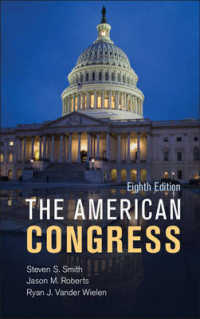 アメリカの議会（第８版）<br>The American Congress (American Congress) （8TH）