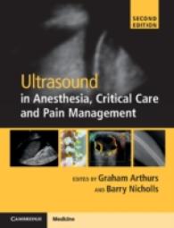 Ultrasound in Anesthesia， Critical Care and Pain Management with Online Resource