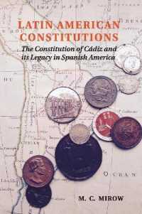 ラテンアメリカの憲法：カディスとスペイン領アメリカの遺産<br>Latin American Constitutions : The Constitution of Cádiz and its Legacy in Spanish America