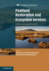 Peatland Restoration and Ecosystem Services : Science, Policy and Practice (Ecological Reviews)