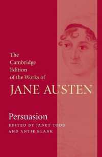 ケンブリッジ版　ジェイン・オースティン全集：『説得』<br>Persuasion (The Cambridge Edition of the Works of Jane Austen 8 Volume Paperback Set)