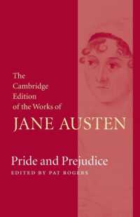 ケンブリッジ版　ジェイン・オースティン全集：『高慢と偏見』<br>Pride and Prejudice (The Cambridge Edition of the Works of Jane Austen)