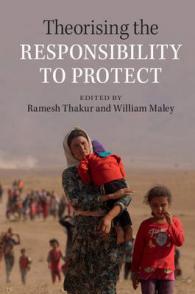 保護する責任（R2P）の理論化<br>Theorising the Responsibility to Protect