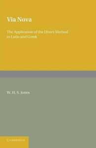 Via Nova : Or, the Application of the Direct Method to Latin and Greek (Cambridge Handbooks for Teachers)