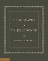 A Bibliography of Dr. John Donne