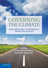 Governing the Climate : New Approaches to Rationality, Power and Politics