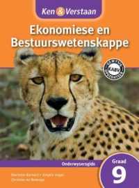 Ken & Verstaan Ekonomiese en Bestuurwetenskappe Onderwysersgids Graad 9 (CAPS Economic and Management Sciences)