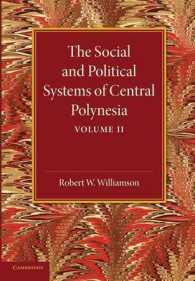 The Social and Political Systems of Central Polynesia: Volume 2