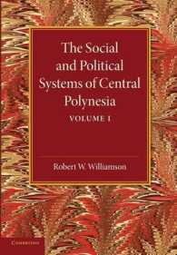 The Social and Political Systems of Central Polynesia: Volume 1