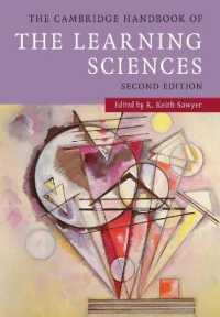 ケンブリッジ版 学習科学ハンドブック（第２版）<br>The Cambridge Handbook of the Learning Sciences (Cambridge Handbooks in Psychology) （2ND）