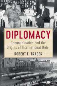 外交：コミュニケーションと国際秩序の起源<br>Diplomacy : Communication and the Origins of International Order