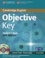 Objective Key Second edition Student's Book with answers with Cd-rom （2 CDR/PAP）
