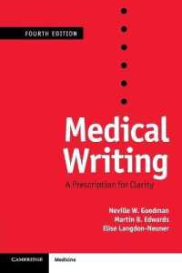 明確な医学文章の書き方（第４版）<br>Medical Writing : A Prescription for Clarity （4TH）