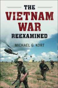 ベトナム戦争再検証<br>The Vietnam War Reexamined (Cambridge Essential Histories)