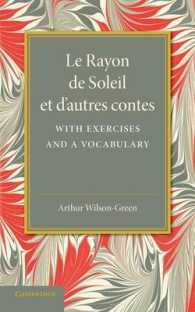 Le Rayon de soleil et d'autres contes : With Exercises and a Vocabulary