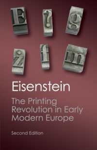 近代初期ヨーロッパにおける印刷革命（第２版）<br>The Printing Revolution in Early Modern Europe (Canto Classics) （2ND）