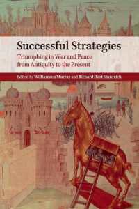 古今の戦争における成功戦略<br>Successful Strategies : Triumphing in War and Peace from Antiquity to the Present