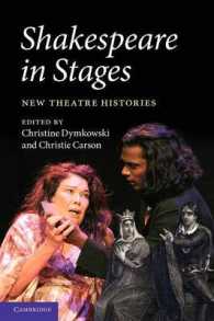 Shakespeare in Stages : New Theatre Histories
