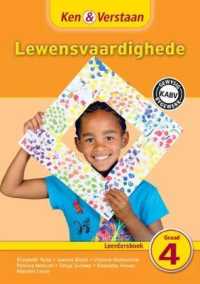 Ken & Verstaan Lewensvaardighede Leerdersboek Graad 4 (Caps Life Skills) -- Paperback / softback (Afrikaans Language Edition)