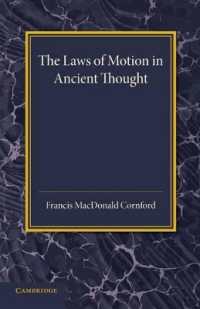 The Laws of Motion in Ancient Thought : An Inaugural Lecture
