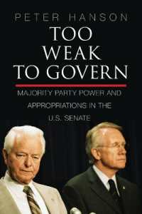 Too Weak to Govern : Majority Party Power and Appropriations in the US Senate