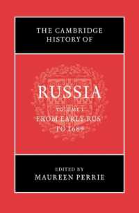 The Cambridge History of Russia: Volume 1, from Early Rus' to 1689 (The Cambridge History of Russia)