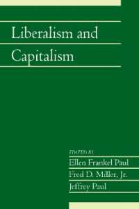 Liberalism and Capitalism: Volume 28, Part 2 (Social Philosophy and Policy)