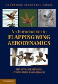 An Introduction to Flapping Wing Aerodynamics (Cambridge Aerospace Ser