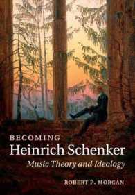 Becoming Heinrich Schenker : Music Theory and Ideology