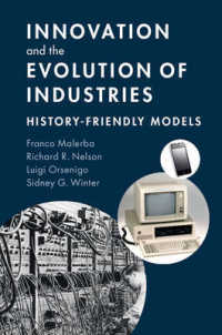 イノベーションと産業進化：歴史友好的モデル<br>Innovation and the Evolution of Industries : History-Friendly Models