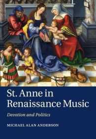 St Anne in Renaissance Music : Devotion and Politics